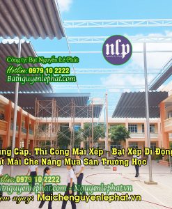 Thi Công Lắp Bạt Mái Che Nắng Sân Trường Học tại Biên Hòa